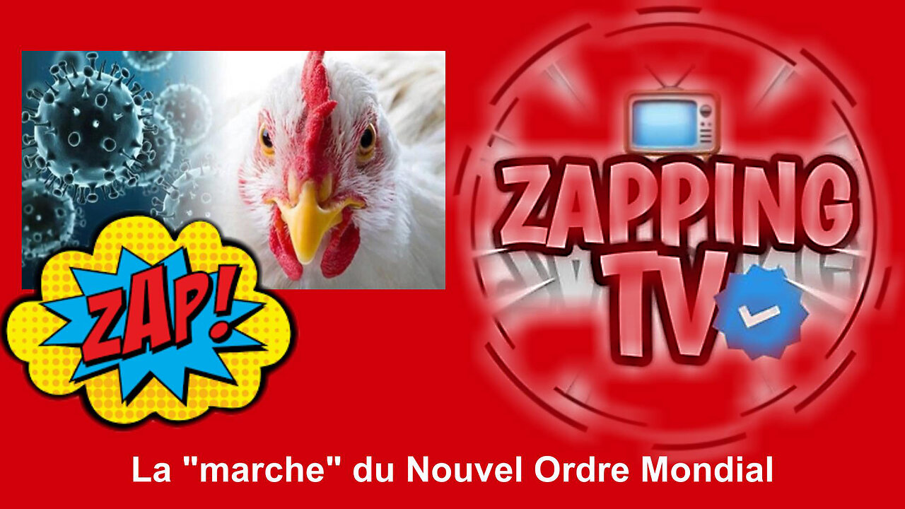 Le "zapping" du Nouvel Ordre Mondial (Hd 720)