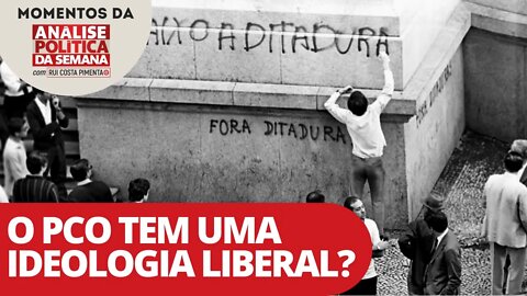 O PCO tem uma ideologia liberal? | Momentos da Análise Política da Semana