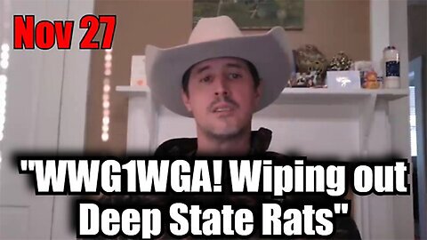 Derek Johnson HUGE Intel Nov 28: "WWG1WGA! Wiping out Deep State Rats