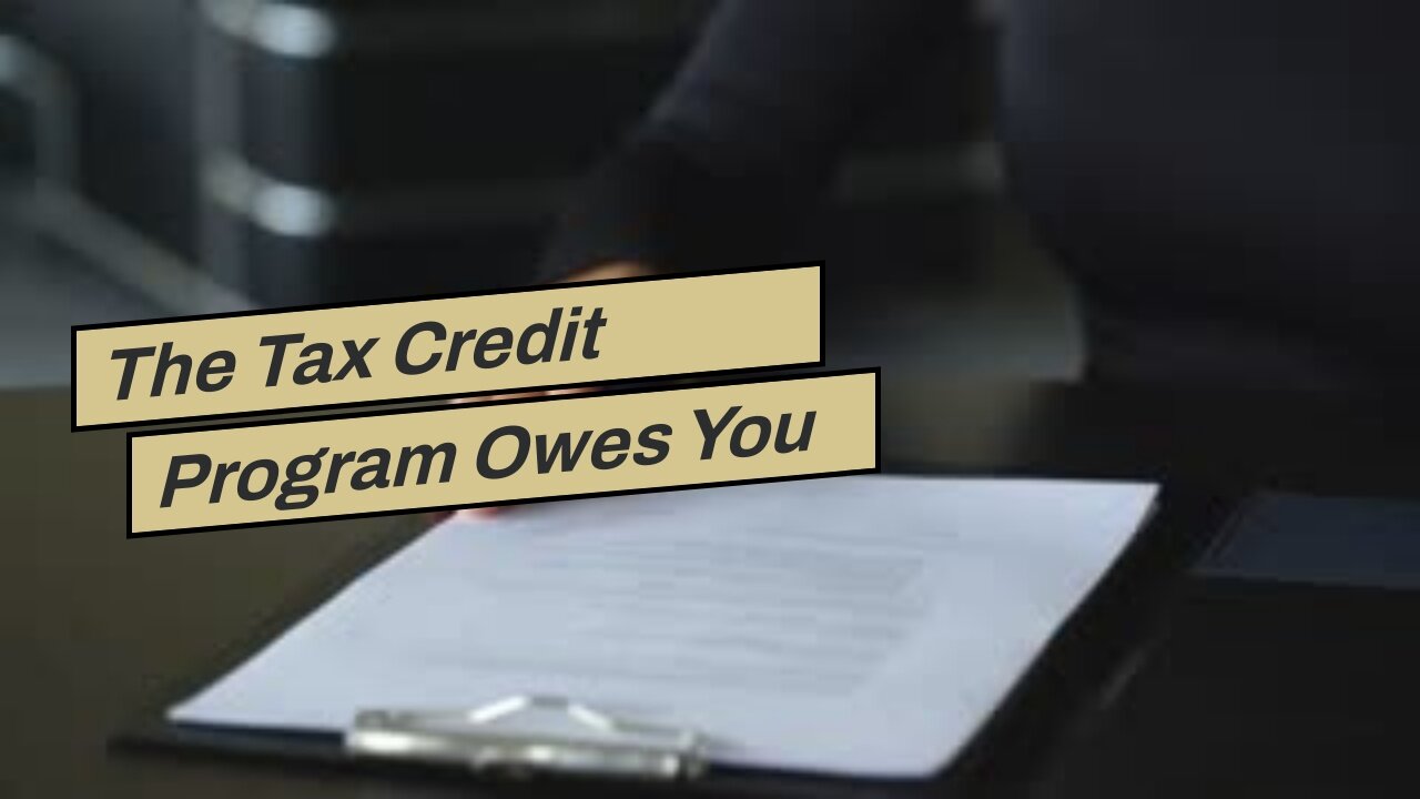 The Tax Credit Program Owes You ERC Tax Credit