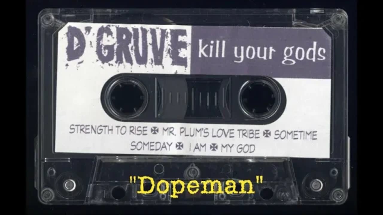 D'Gruve - "Dopeman"