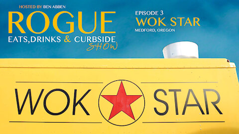 Ep 3 | Wok Star | Medford, Or