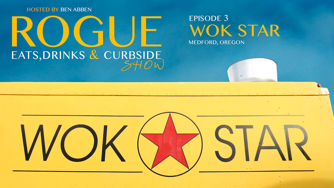 Ep 3 | Wok Star | Medford, Or