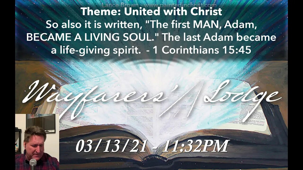 Wayfarers' Lodge - United With Christ - March 13, 2021