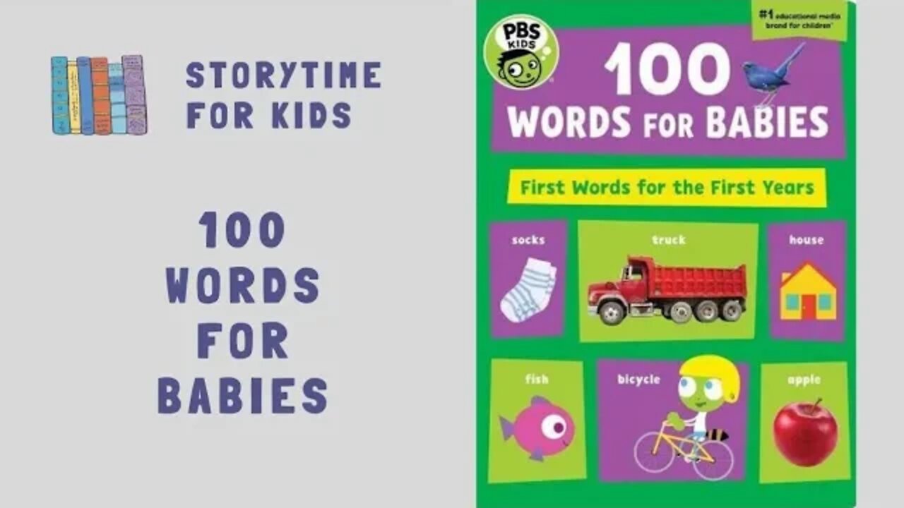 @Storytime for Kids | 100 Words For Babies by PBS