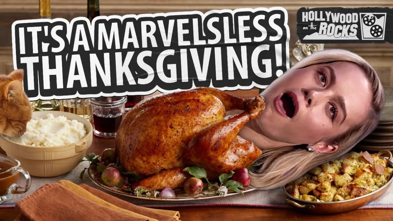 IT'S A MARVELSLESS THANKSGIVING! HOLIDAY CHILL STREAM | Hollywood on the Rocks