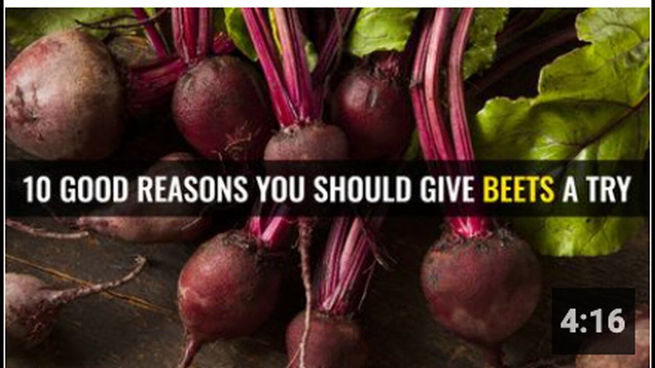 10 Good reasons you should give beets a try