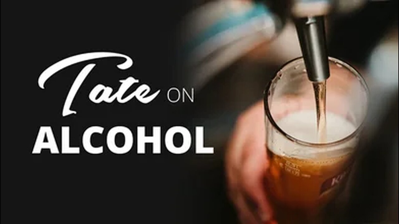 Tate on Alcohol