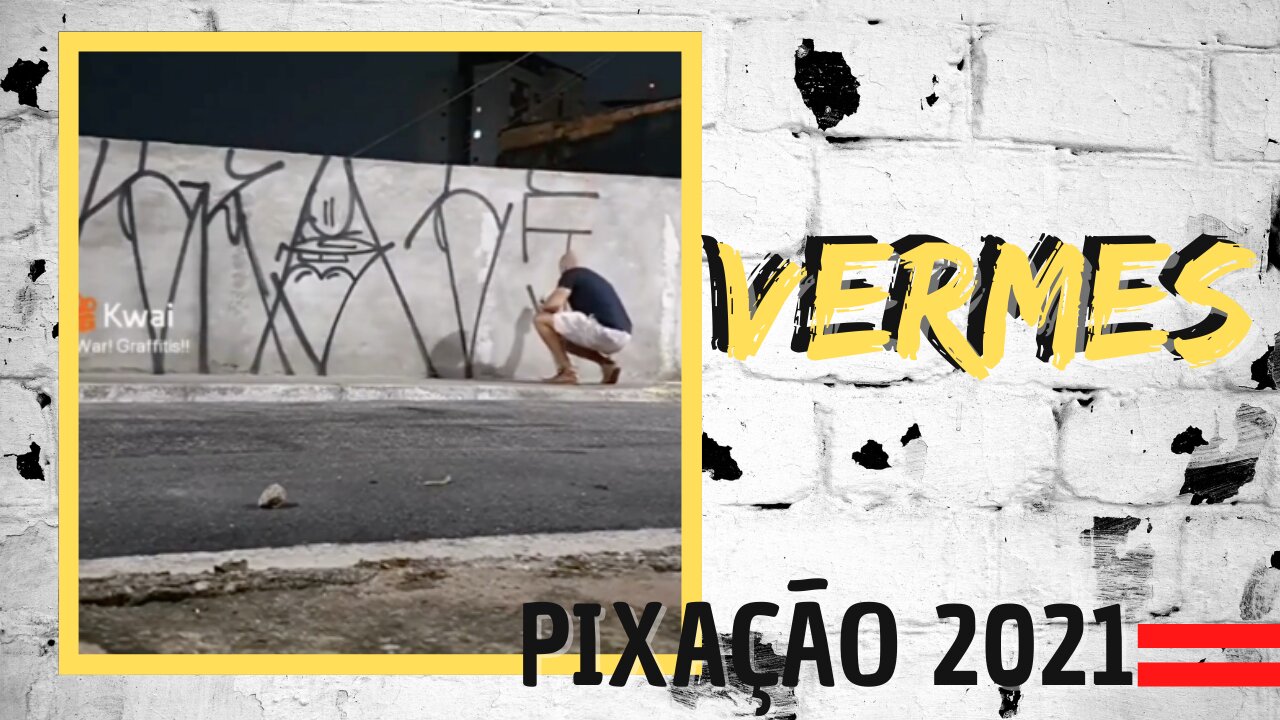 VERMES dhalsim Pixando o muro sozinho de ponta a ponta 2021