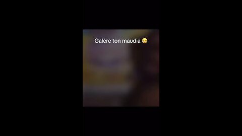 Galère ton maudia 😂