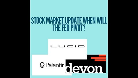 Fed pivot by the summer? | Earnings and market updates