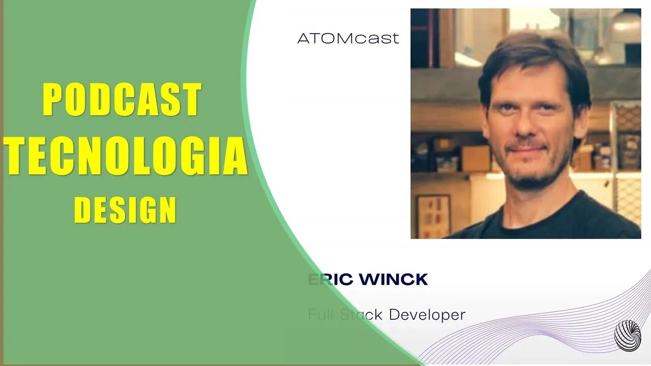 Podcast Profissão: Designer – Entrevista Eric Winck (Design e Tecnologia)