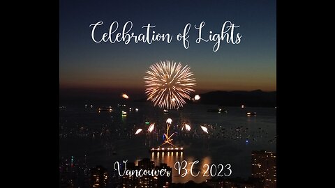 Celebration of Lights, Vancouver BC 2023