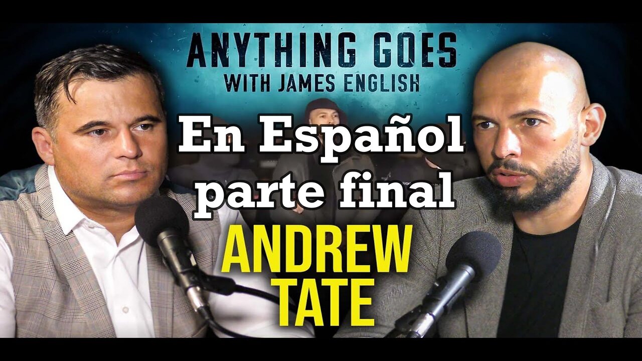 Andrew Tate en español- Entrevista despues de ser acusado de trafico de personas. Parte final