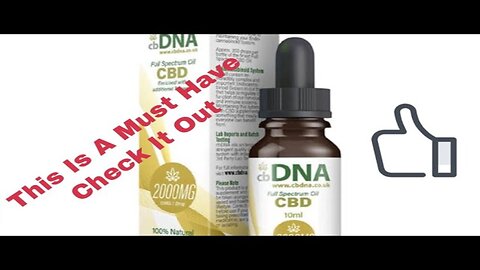 Educating You On cbDNA 2000mg Full Spectrum CBD Oil – 10ml