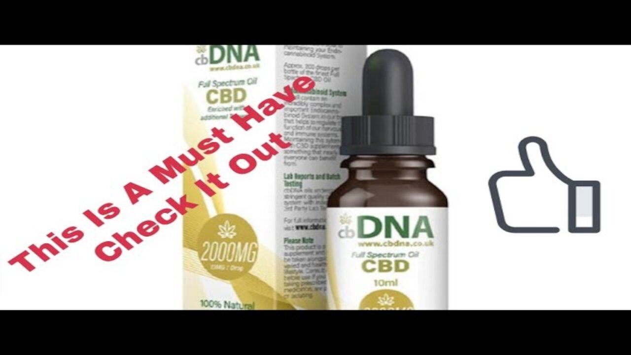 Educating You On cbDNA 2000mg Full Spectrum CBD Oil – 10ml