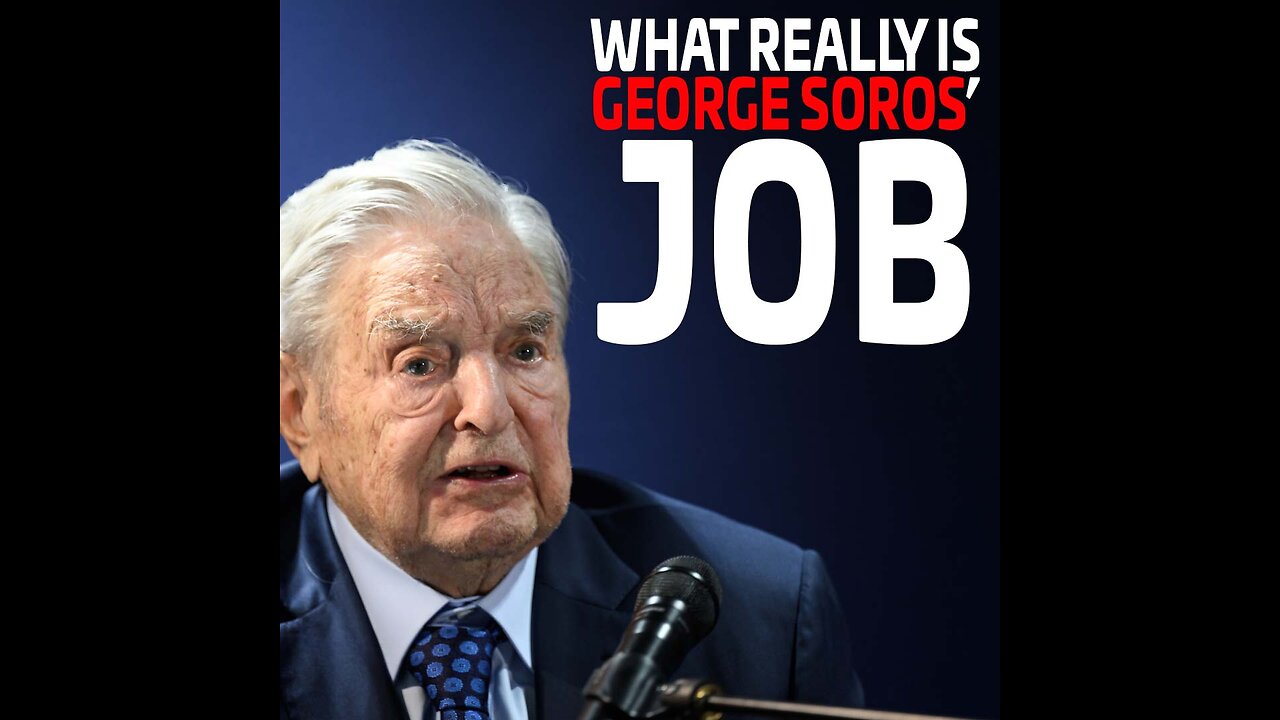 What Really Is George Soros' Job | Richard Poe