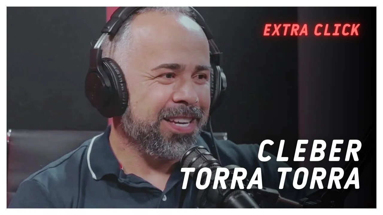 CLEBER TORRA TORRA - Extra Click #04