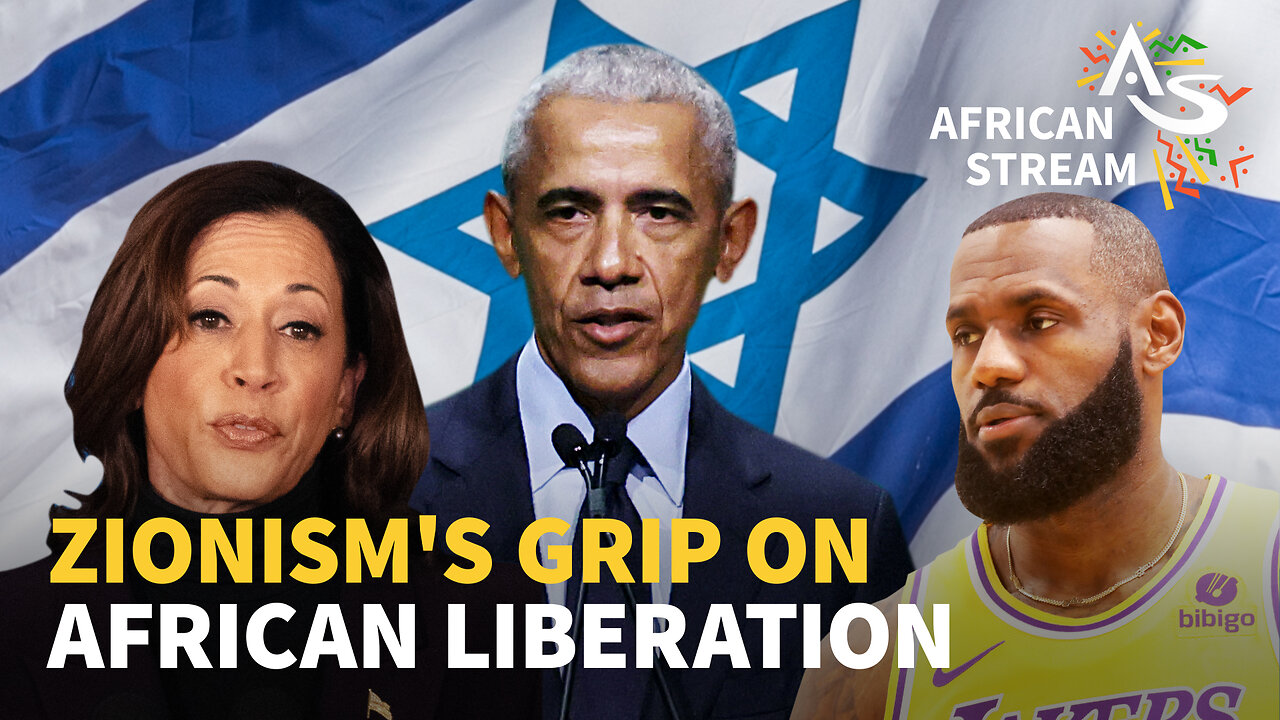 ZIONISM'S GRIP ON AFRICAN LIBERATION