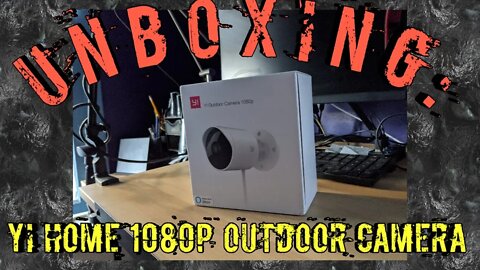 Unboxing: Yi Home 1080p Outdoor Camera
