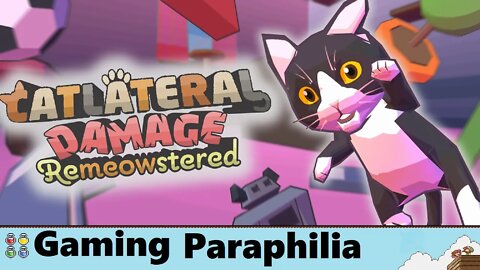 Catlateral Damage: Remeowstered Edition is good at being a bad kitty.