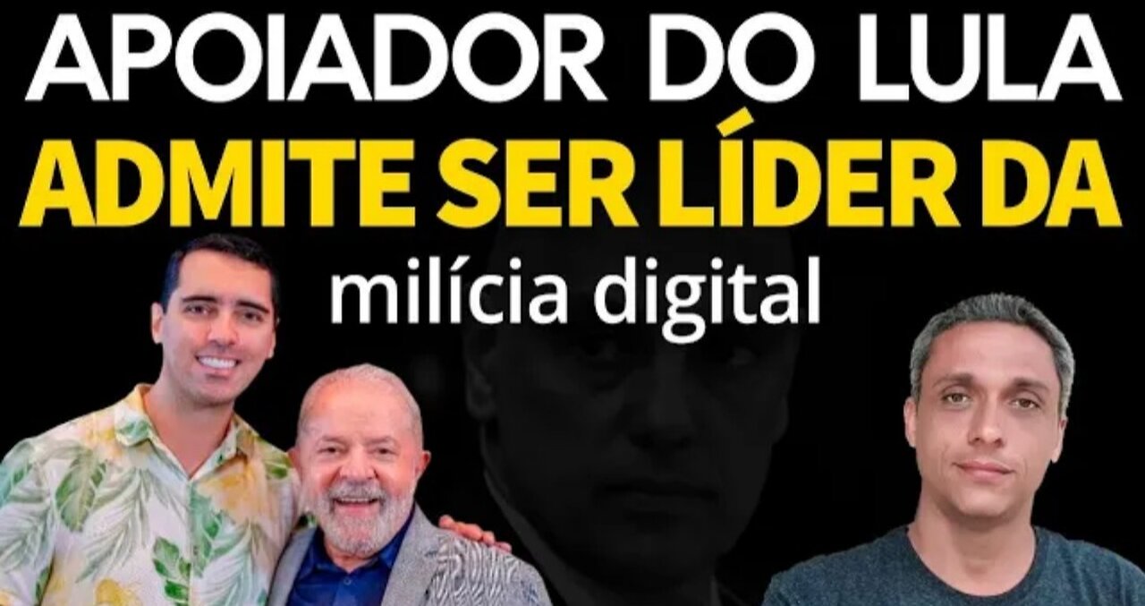 Video for Xandão - LULA supporter admits to being leader of Digital Militia with help from CUT.