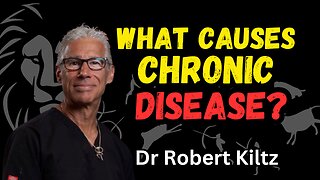 What causes chronic disease? Dr Robert Kiltz @doctorkiltz