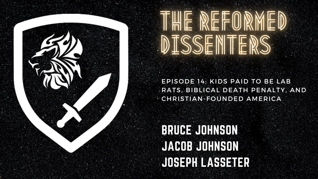 Episode 14: Kids Paid to be Lab Rats, Biblical Death Penalty, and Christian-Founded America