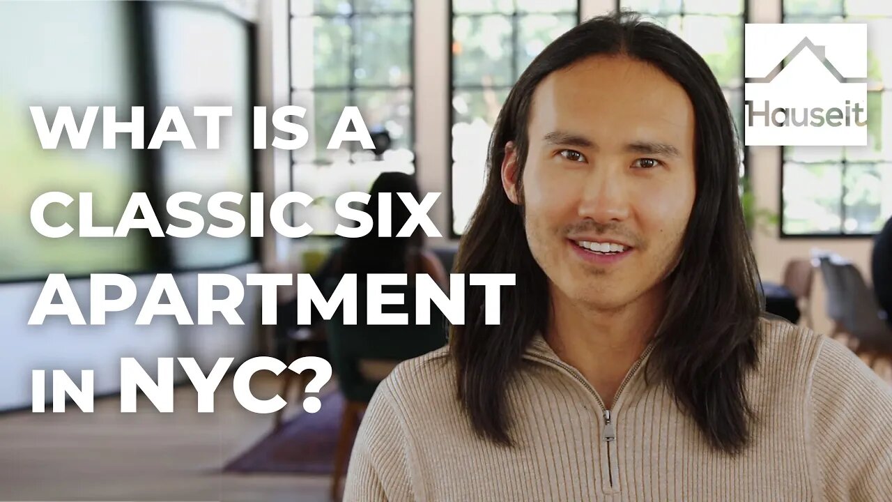 What Is a Classic Six Apartment in NYC?