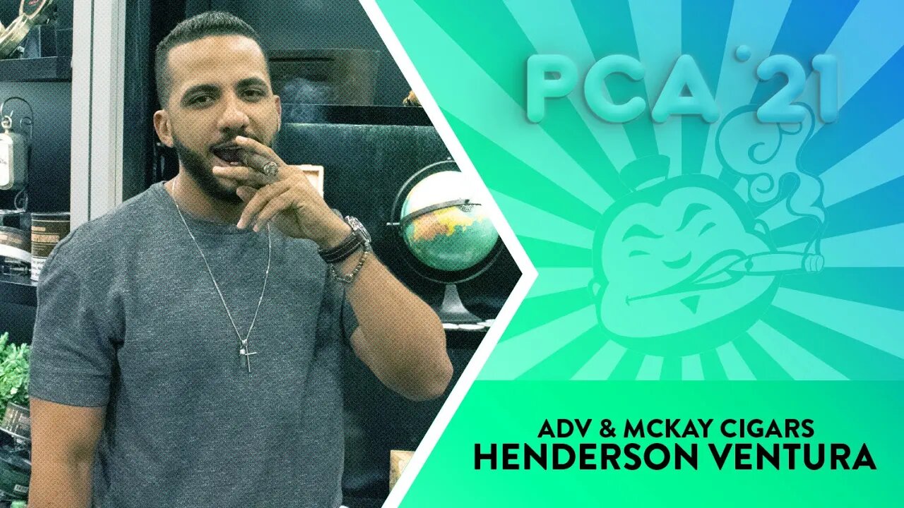 ADV & McKay Cigars - PCA 2021