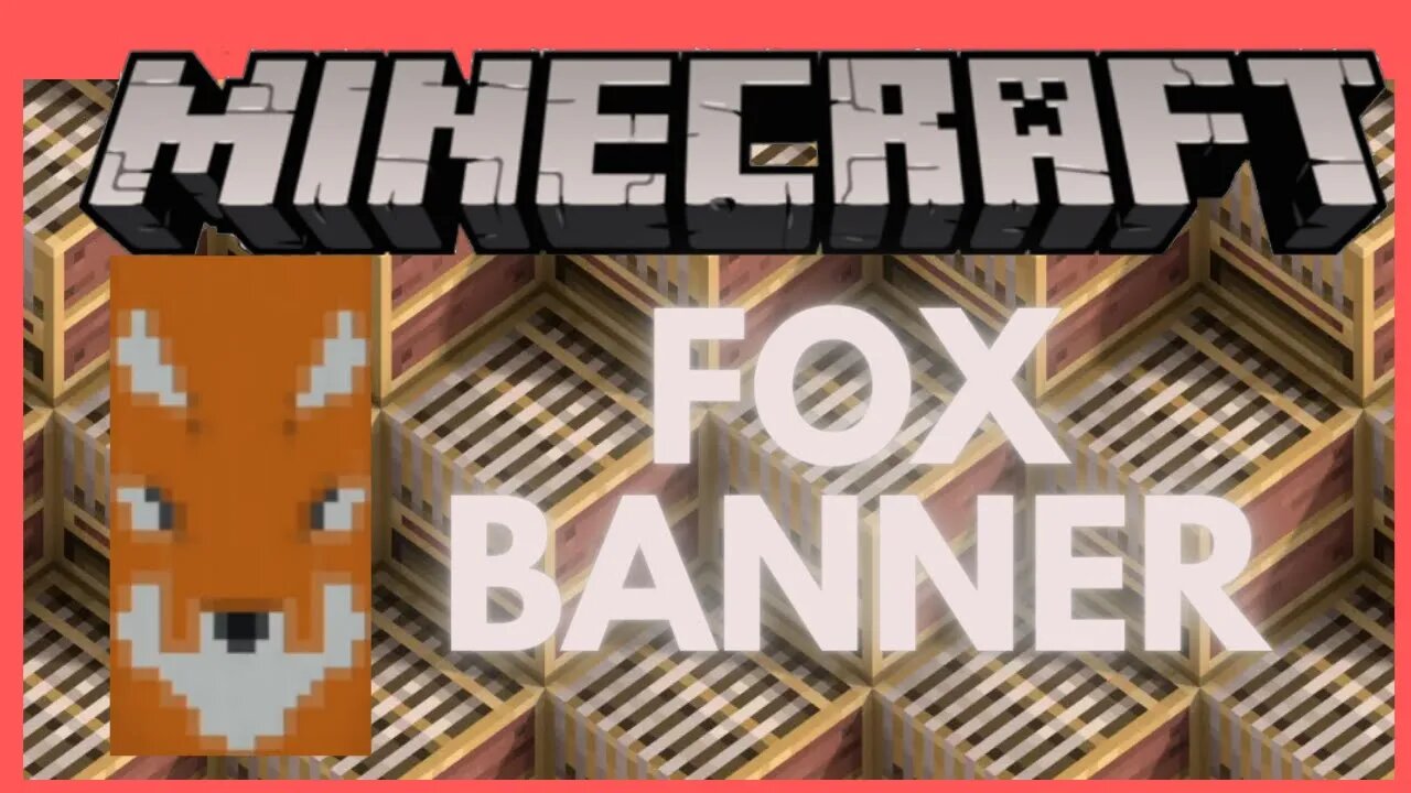 Minecraft: How To Make A Fox Banner