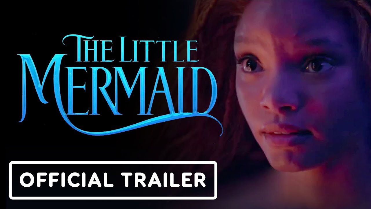 The Little Mermaid - Official 'Unfortunate' Teaser Trailer