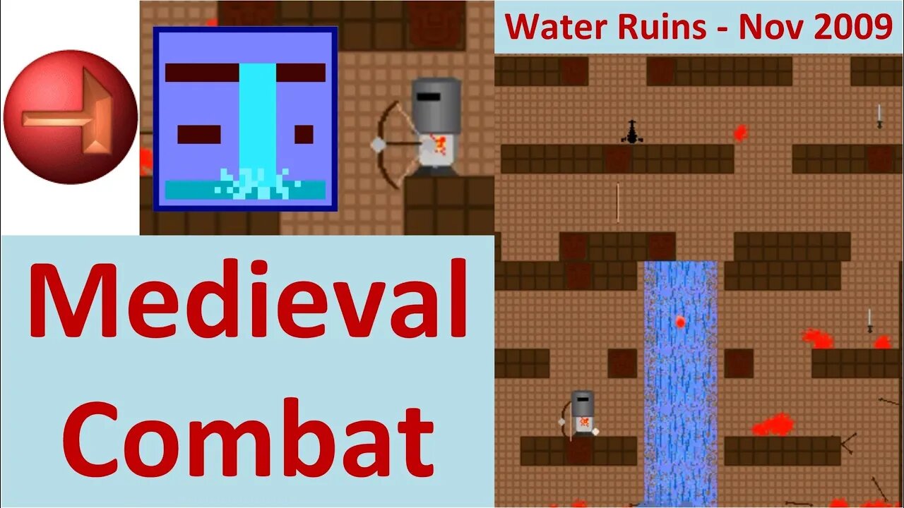 Nov 2009 - 10D - Medieval Combat Game - Water Ruins (3/5) (GM7)