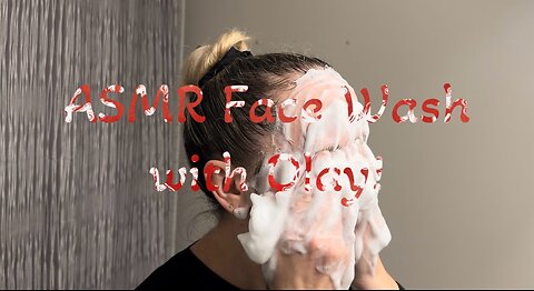 ASMR Face Wash with Olay Preview!