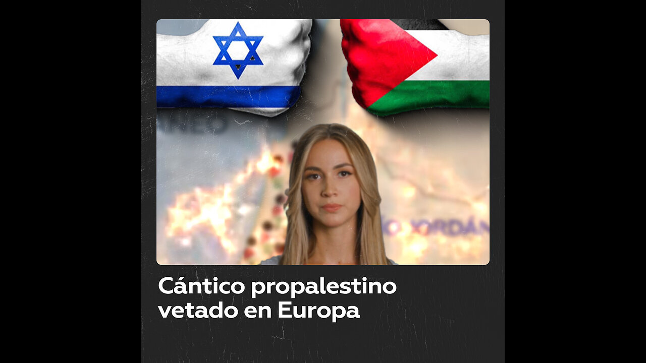 Cántico propalestino criminalizado por gobiernos europeos