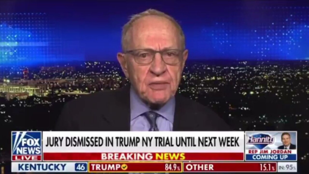 Alan Dershowitz Coins New Motto For Trump's New York Defense: 'If It's Not Legit, You Must Acquit'