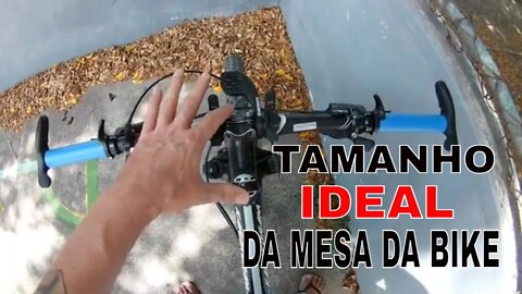 Como escolher o tamanho ideal da mesa da bike