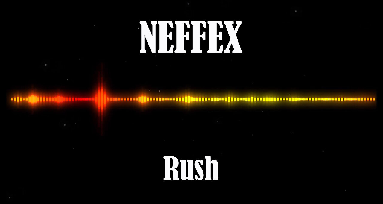 NEFFEX - Rush