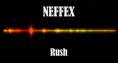 NEFFEX - Rush