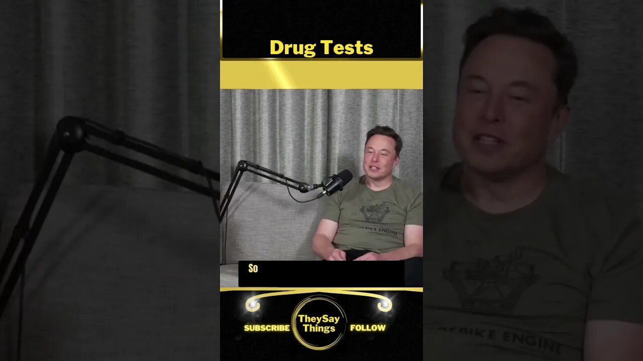 Elon Musk, Drug Tests