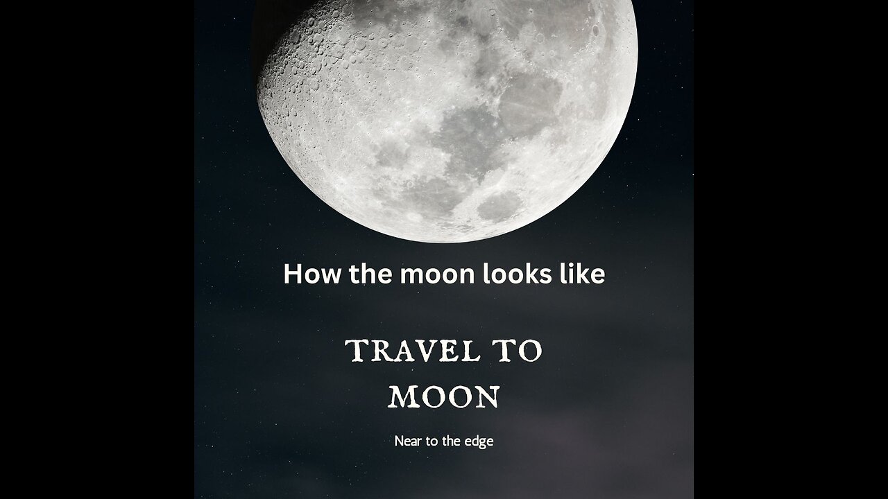 Real fotage of moon visit Universe travel