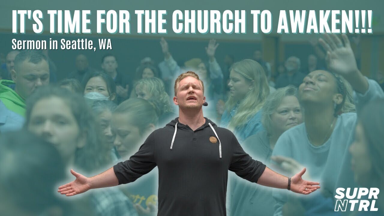 It's time for the church to AWAKEN to her purpose! | Revival in Seattle, WA Sermon