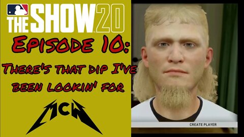 MLB® The Show™ 20 Road to the Show Episode #10: There's that dip I've been lookin' for