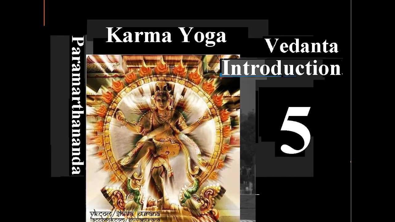 Tattvabodha 05, Karma Yoga, Good Actions path