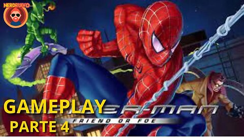 GAMEPLAY! SPIDER MAN FRIEND OR FOE PARTE 4