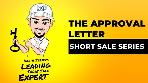 The Approval Letter - Short Sale Series