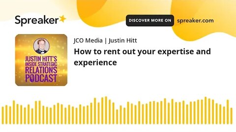 How to rent out your expertise and experience