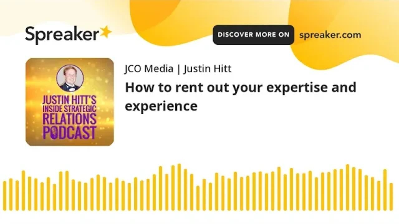 How to rent out your expertise and experience