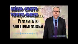 Hélio Couto - Segredo da Prosperidade - Pensamento Multidimensional. "Áudio Texto"