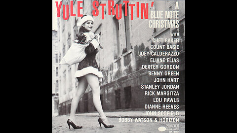 Yule Struttin' - A Blue Note Records Christmas Compilation (1990) [Complete CD]